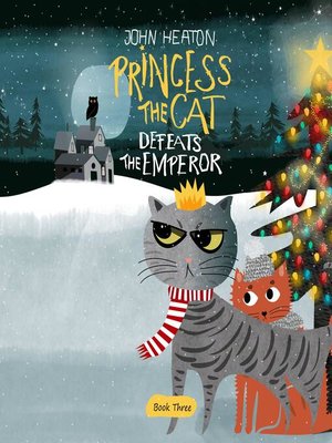 cover image of Princess the Cat Defeats the Emperor